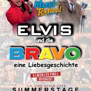ELVIS UND DIE BRAVO // 13.07.25