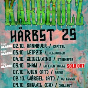 KÄRBHOLZ / ALARM // 05.10.25