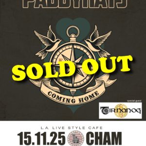 O'REILLYS AND THE PADDYHATS / TIR NAN OG // 15.11.25