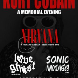 IN THE NAME OF COBAIN / LOVE GHOST / SONIC BREAKDOWN // 05.04.26