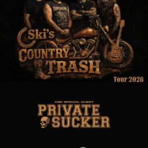 SKI'S COUNTRY TRASH / PRIVATE SUCKER // 20.03.26