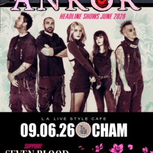 ANKOR / SEVEN BLOOD // 09.06.26