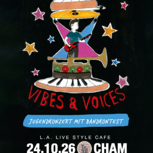 Vibes & Voices *** TICKET ERWACHSENE ***